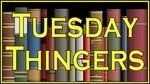 Tuesday Thingers ROCK!