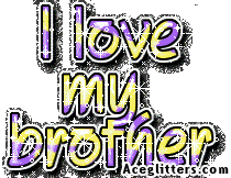 Love My Brother Myspace Graphics