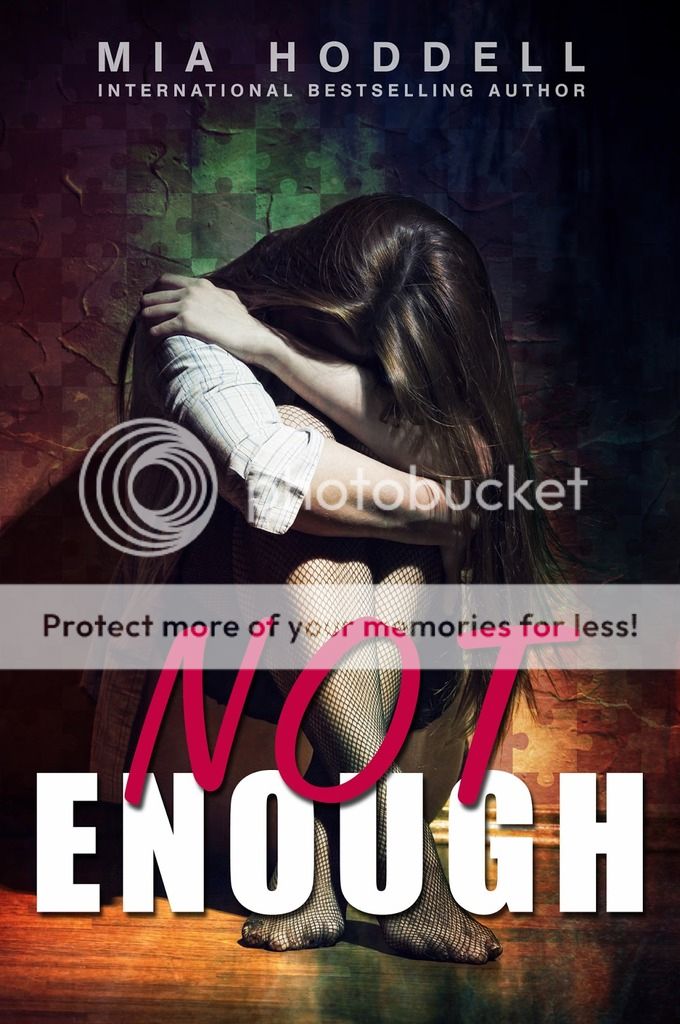 Not Enough by Mia Hoddell